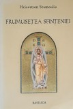 Frumusetea sfinteniei Hrisostom Stamoulis