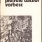 C719 Pietrele dacilor vorbesc de Paul McKendrick, 1978, Editura Științifică și Enciclopedică, București