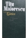 Titu Maiorescu - Critice (editia 1990)