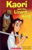 Kaori and the Lizard King / Starter Level - Robert Campbell