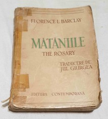 Carte NUMEROTATA veche de colectie anii 1940 - MATANIILE - Florence L. Barclay
