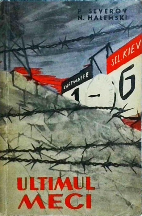 P. Severov, N. Halemski - Ultimul meci