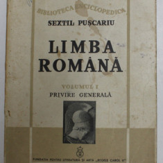 LIMBA ROMANA,VOL.1-SEXTIL PUSCARIU BUCURESTI 1940