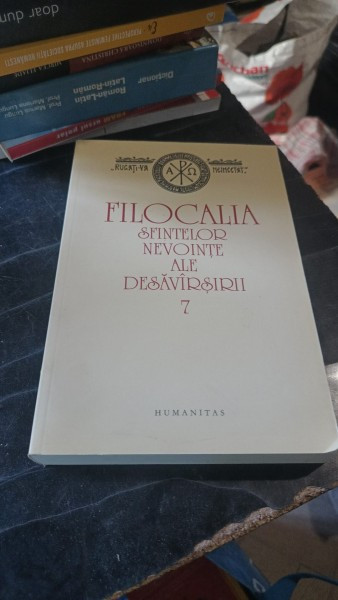 Filocalia Sfintelor Nevointe Ale Desavirsirii 7