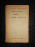 HANS URS VON BALTHASAR - DUMNEZEU SI OMUL DE AZI 1958, editie in limba franceza