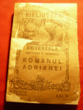 Hortensia Papadat-Bengescu - Romanul Adrianei-Prima Ed 1924 Bibl. Universala