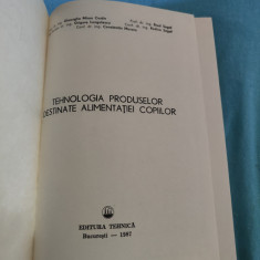 Tehnologia produselor destinate alimentației copiilor - Gh. Costin, B. Segal