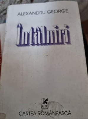 INTALNIRI - ALEXANDRU GEORGE foto