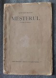 Adrian Maniu - Meșterul (Cartea Rom&acirc;nească, 1922)