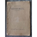 Adrian Maniu - Meșterul (Cartea Rom&acirc;nească, 1922)