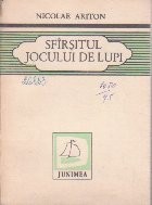Sfirsitul Jocului de Lupi