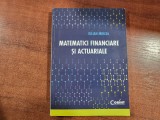 Matematici financiare si actuariale de Iulian Mircea