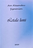 Cumpara ieftin Letala lunii - 2023 - Ara Alexandru Sismanian (XB24)