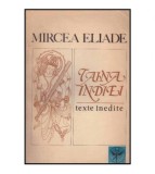 Mircea Eliade - Taina Indiei - texte inedite - 125951