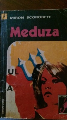 Meduza Miron Scorobete 1976 foto