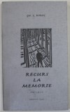 RECURS LA MEMORIE , versuri de GH. C. DOROS , 2001