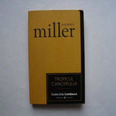 Tropicul cancerului - Henry Miller