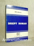 Drept roman - Emil Molcut