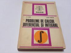 CULEGERE DE PROBLEME DE CALCUL DIFERENTIAL SI INTEGRAL,Lia arama,Teodor Morozan foto