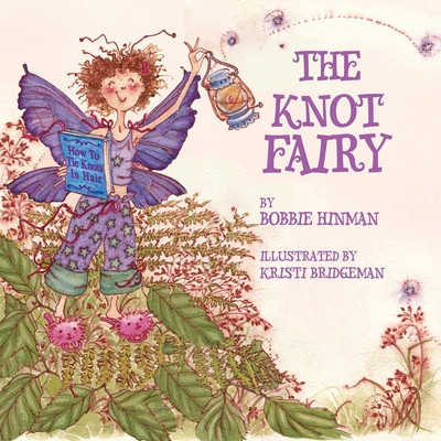 The Knot Fairy: Winner of 7 Children&amp;#039;s Picture Book Awards foto
