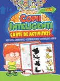 Jocuri pentru copii inteligenti +3 ani. Carte de activitati, Aramis