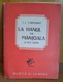 La hanul lui Manjoala si alte schite - I.L. Caragiale