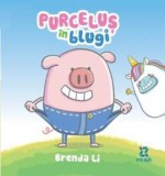 Purcelus in blugi - Brenda Li, ZYX Books (DGV DIGIT AL PRODUCTION)