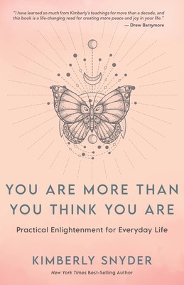 You Are More Than You Think You Are: Practical Enlightenment for Everyday Life foto