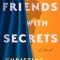 Friends with Secrets