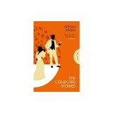 The Collected Stories of Stefan Zweig