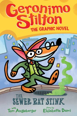 The Sewer Rat Stink (Geronimo Stilton Graphic Novel #1) foto