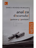 Daniela Roventa Frumusani - Analiza discursului - Ipoteze si ipostaze (editia 2012)
