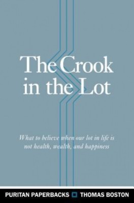 The Crook in the Lot: What to Believe When Our Lot in Life Is Not Health, Wealth, and Happiness foto