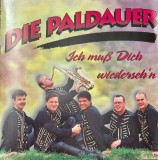 Die Paldauer - Ich Muss Dich Wiederseh'n, CD