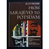 A. J. P. Taylor - From Sarajevo to Potsdam (History of European Civilization...)