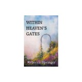Within Heaven's Gates