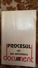 Procesul lui ION ANTONESCU (document)editura Eminescu 1995. foto