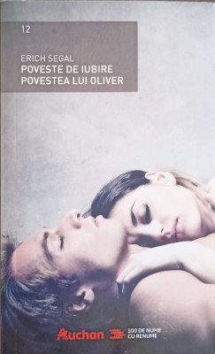 POVESTE DE IUBIRE. POVESTEA LUI OLIVER-ERICH SEGAL-242022 foto