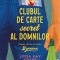 Bromance Vol 1 Clubul De Carte Secret Al Domnilor, Lyssa Kay Adams - Editura Corint