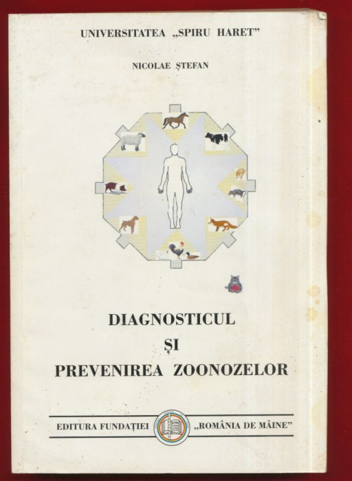 &quot;Diagnosticul si prevenirea zoonozelor&quot; - Nicolae Stefan - 2000