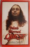 Man&#039;s Eternal Quest - Paramahansa Yogananda - Carte in Engleza