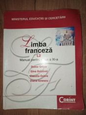 Limba franceza. Manual pentru clasa a 11-a - Doina Groza, Gina Belabed foto