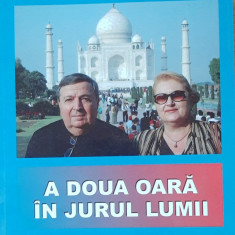 CARTEA - A DOUA OARA IN JURUL LUMII - IRINA și RADU GABRIEL-DOBRESCU