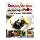 Russian, German and Polish Food and Cooking