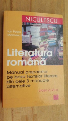 Literatura romana clasa a VI-a - Ion Popa, Marinela Popa foto