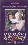 Fernanda Pivano - Femei singure