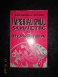Alexandru V. Boldur - Imperialismul Sovietic si Romania