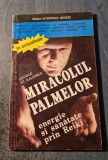 Miracolul palmelor George St. Kaufmes