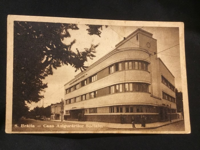 carte postala circulata - Braila / Casa Asigurarilor Sociale !