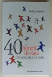 40 DE ISTORII DE VIATA DIN LEAGANELE DE COPII de MARIELA NEAGU , 2024